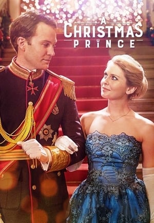 A Christmas Prince 2017 Hindi Dual Audio 360MB HD Poster Download - Filmyzilla