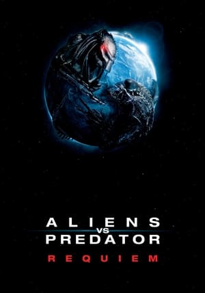 Aliens vs. Predator: Requiem (2007) Hindi Dual Audio [880MB] ESubs HD Poster Download - Filmyzilla