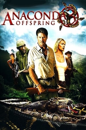 Anaconda 3 Offspring 2008 Hindi Dual Audio [790MB] HD Poster Download - Filmyzilla