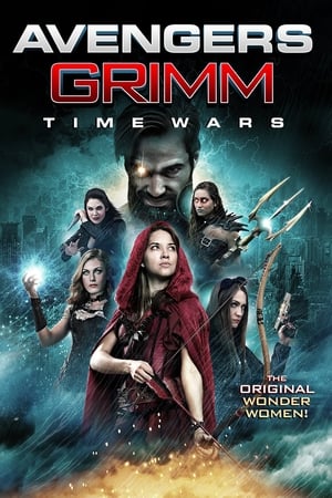 Avengers Grimm Time Wars 2018 Hindi Dual Audio [880MB] HD Poster Download - Filmyzilla