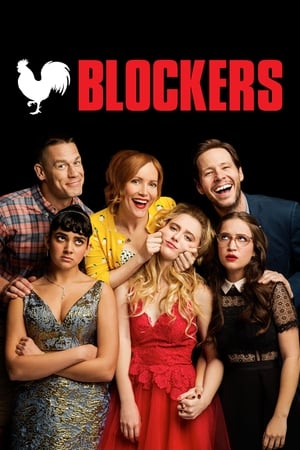 Blockers (2018) Hindi Dual Audio [900MB] HD Poster Download - Filmyzilla