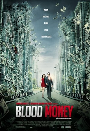 Blood Money 2012 Hindi Movie - [320MB] HD Poster Download - Filmyzilla