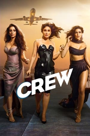 Crew 2024 Hindi – – HD Poster Download - Filmyzilla