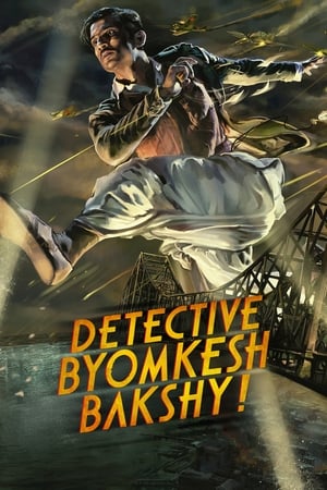 Detective Byomkesh Bakshy 2015 Movie [1GB] HD Poster Download - Filmyzilla