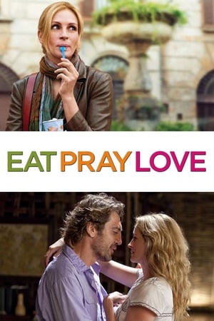 Eat Pray Love (2010) Hindi Dual Audio – HD Poster Download - Filmyzilla