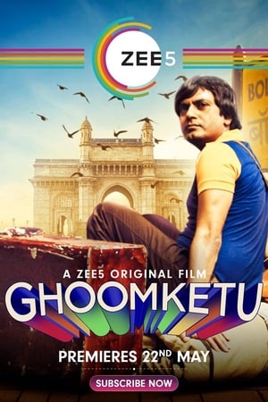 Ghoomketu (2020) Hindi Movie [1GB] HD Poster Download - Filmyzilla