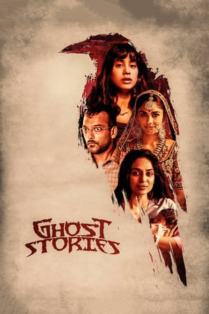 Ghost Stories (2020) Hindi Movie [1.1GB] HD Poster Download - Filmyzilla
