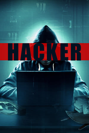 Hacker 2016 Hindi Dual Audio 300MB HD Poster Download - Filmyzilla