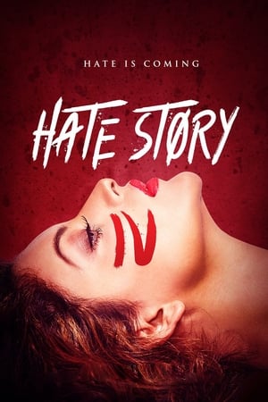 Hate Story 4 (2018) Full Movie Download - 990MB HD Poster Download - Filmyzilla