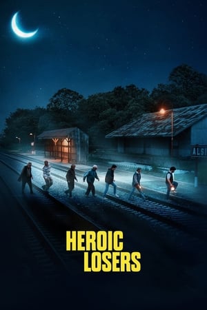 Heroic Losers (2019) Hindi Dual Audio – HD Poster Download - Filmyzilla