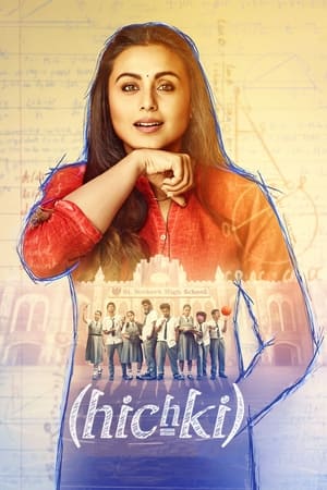 Hichki (2018) Hindi Movie 300MB HD Poster Download - Filmyzilla