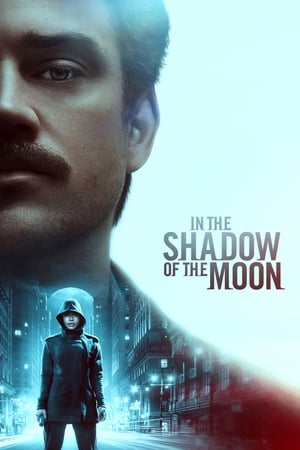 In the Shadow of the Moon (2019) Hindi Dual Audio – HD Poster Download - Filmyzilla