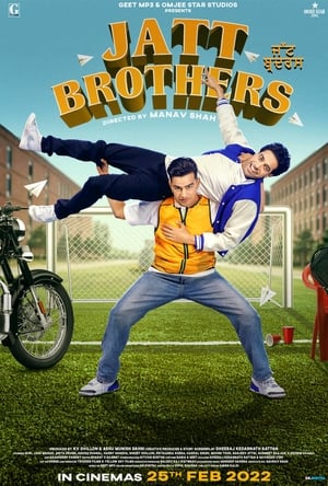 Jatt Brothers 2022 Hindi Movie – HD Poster Download - Filmyzilla