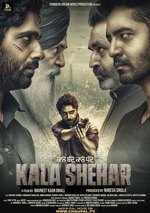 Kala Shehar (2021) Punjabi Movie [1.2GB] HD Poster Download - Filmyzilla