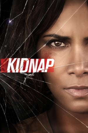 Kidnap (2017) Movie (English) [400MB] HD Poster Download - Filmyzilla