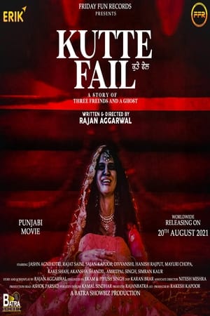 Kutte Fail (2021) Punjabi Movie – [300MB] HD Poster Download - Filmyzilla