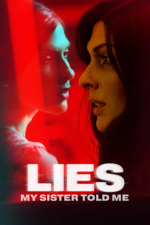 Lies My Sister Told Me (2022) Hindi Dual Audio – HD Poster Download - Filmyzilla