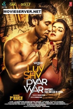 Luv Shuv Pyar Vyar (2017) Movie - [300MB] HD Poster Download - Filmyzilla