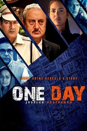 One Day: Justice Delivered (2019) Hindi Movie [1.2GB] HD Poster Download - Filmyzilla