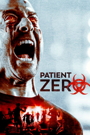 Patient Zero (2018) Hindi Dual Audio 400MB HD Poster Download - Filmyzilla