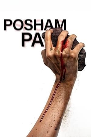 Posham Pa (2019) Hindi Movie - [240MB] HD Poster Download - Filmyzilla