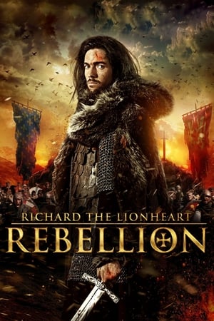 Richard the Lionheart: Rebellion (2015) Hindi Dual Audio [1.2GB] HD Poster Download - Filmyzilla