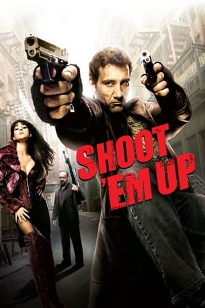 Shoot Em Up (2007) Hindi Dual Audio 300MB HD Poster Download - Filmyzilla
