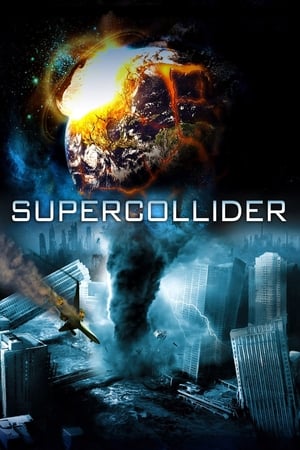 Supercollider (2013) Hindi Dual Audio [890MB] HD Poster Download - Filmyzilla
