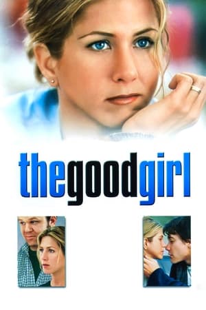 The Good Girl 2002 Hindi Dual Audio – HD Poster Download - Filmyzilla