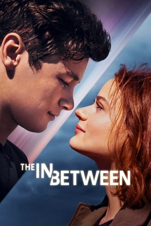 The In Between (2022) Hindi Dual Audio – HD Poster Download - Filmyzilla