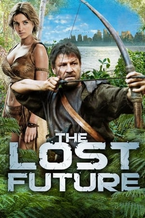 The Lost Future 2010 Dual Audio Hindi Full Movie - 1.2GB HD Poster Download - Filmyzilla