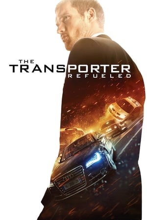 The Transporter Refueled (2015) Hindi Dual Audio [950MB] HD Poster Download - Filmyzilla