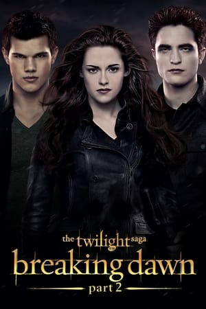 The Twilight Saga Breaking Dawn Part 2 (2012) Hindi Dual Audio [1.0GB] Download HD Poster Download - Filmyzilla