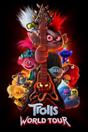 Trolls World Tour 2020 Hindi Dual Audio [800MB] HD Poster Download - Filmyzilla