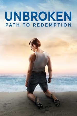 Unbroken 2: Path to Redemption (2018) Hindi Dual Audio [900MB] HD Poster Download - Filmyzilla